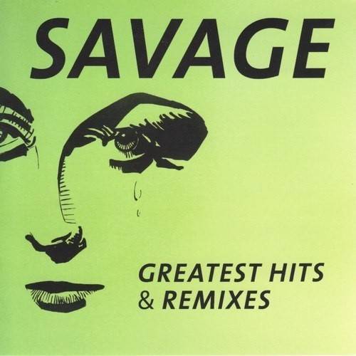 Savage Greatest Hits Remixes 2cd 2016 320